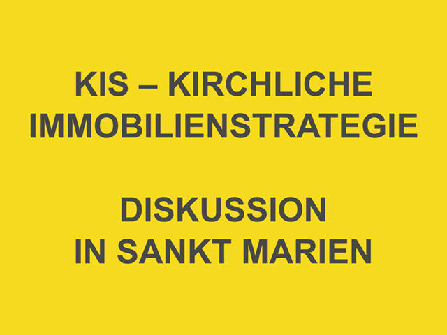 KIS – Kirchliche Immobilienstrategie für die Pfarrei Sankt Marien